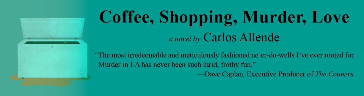 Promotional graphic promoting Coffee, Shopping, Murder, Love by Carlos Allende