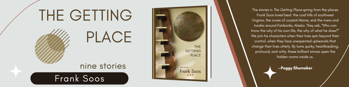 Promotional graphic promoting The Getting Place by Frank Soos