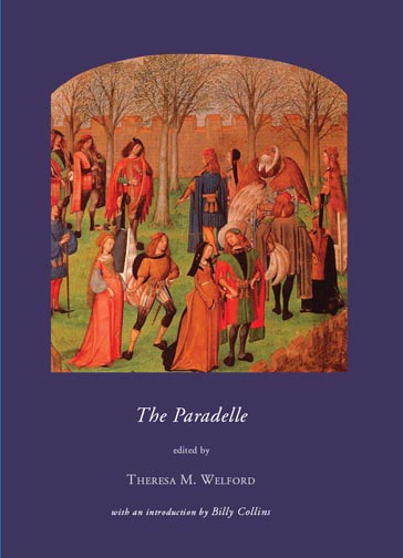 White text stating The Paradelle edited by Theresa M. Welford with an introduction by Billy Collins over a purple background with a Renaissance painting.