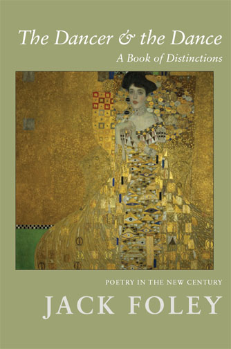 White text stating The Dancer & the Dance A Book of Distinctions Poetry in the New Century by Jack Foley over a green background with the centered image of a painting of a woman.