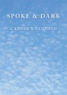 Spoke & Dark at number 30 on Poetry Foundation’s best sellers list!